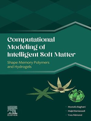 cover image of Computational Modeling of Intelligent Soft Matter